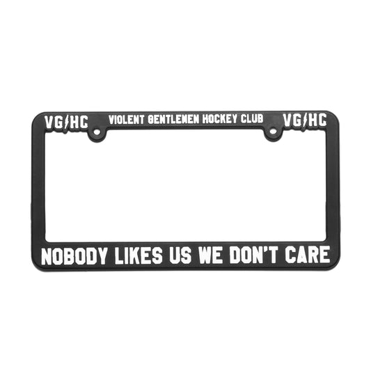 Nobody Likes Us License Plate Frame -  - Accessories - Violent Gentlemen